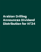 Arabian Drilling Announces Dividend Distribution for H1’24