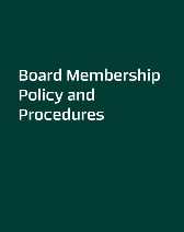 Board Membership Policy and Procedures 