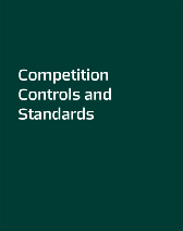 Competition controls and standards 